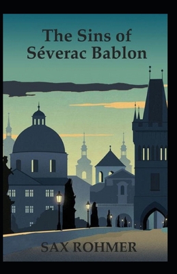 The Sins of Séverac Bablon Illustrated B08HTG62Q8 Book Cover