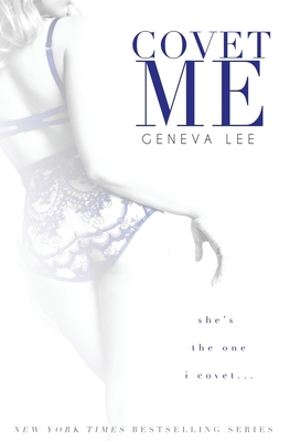 Covet Me 0996439862 Book Cover