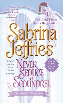 Never Seduce a Scoundrel 1439140189 Book Cover