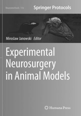 Experimental Neurosurgery in Animal Models 1493981226 Book Cover