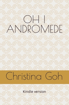 Oh ! Andromède: Kindle version [French] B0CXMG4Q2Q Book Cover