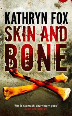 Skin and Bone: Anya Crichton 3 0340933089 Book Cover