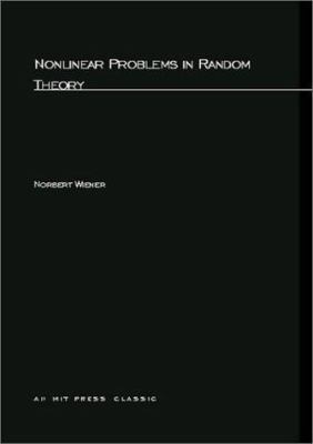 Nonlinear Problems in Random Theory 026273012X Book Cover