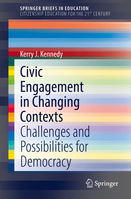 Civic Engagement in Changing Contexts: Challeng... 9811674949 Book Cover