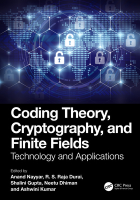 Coding Theory, Cryptography, and Finite Fields:... 1041076681 Book Cover