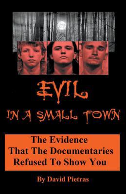 Evil in a Small Town 1393029280 Book Cover