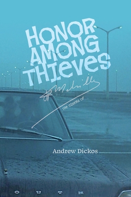 Honor Among Thieves: The Cinema of Jean-Pierre ... 1940625475 Book Cover