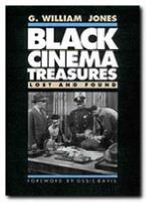 Black Cinema Treasures: Lost and Found 0929398262 Book Cover