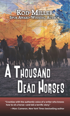 A Thousand Dead Horses [Large Print] 143286971X Book Cover