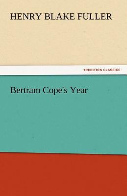 Bertram Cope's Year 3842432771 Book Cover