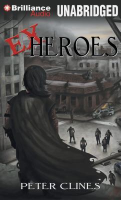Ex-Heroes 1469298139 Book Cover
