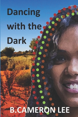 Dancing with the Dark B0952TYPC5 Book Cover