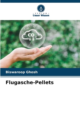 Flugasche-Pellets [German] 6205307006 Book Cover