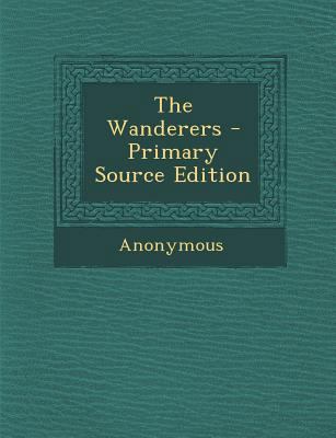 The Wanderers 1289451907 Book Cover