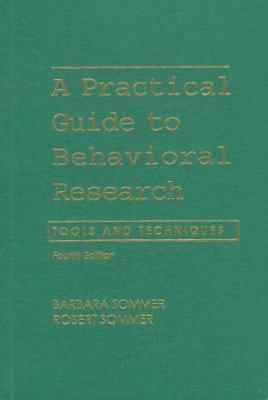 A Practical Guide to Behavioral Research: Tools... 0195104196 Book Cover