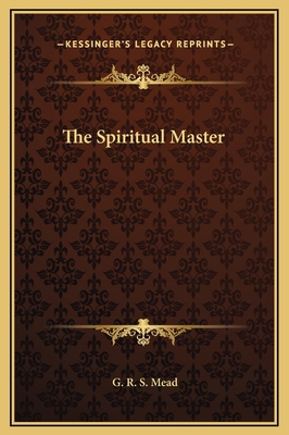 The Spiritual Master 1169165400 Book Cover