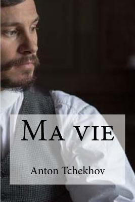 Ma Vie [French] 1533031398 Book Cover