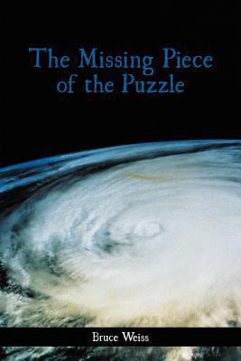 The Missing Piece of the Puzzle 1477276807 Book Cover