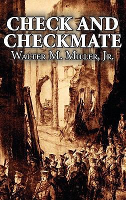 Check and Checkmate by Walter M. Miller Jr., Sc... 1463898428 Book Cover