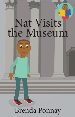 Nat Visits the Museum 1532441215 Book Cover