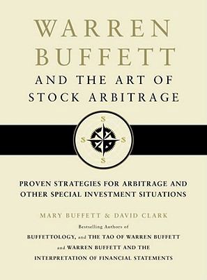 Warren Buffett and the Art of Stock Arbitrage B0051BNWLW Book Cover