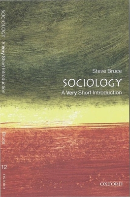 Sociology: A Very Short Introduction (Very Shor... 0192853473 Book Cover