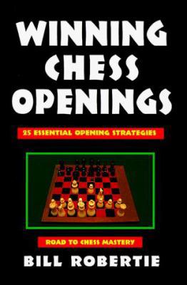 Winning Chess Openings (Road to Chess Mastery) 0940685515 Book Cover