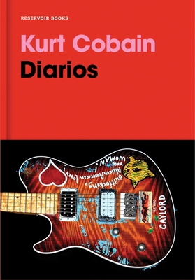 Diarios. Kurt Cobain / Kurt Cobain: Journals [Spanish] 8416709203 Book Cover
