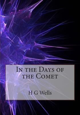 In the Days of the Comet 1495989550 Book Cover