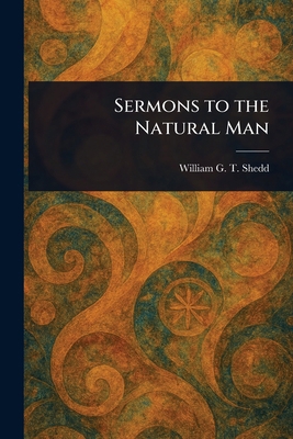 Sermons to the Natural Man 1022914170 Book Cover