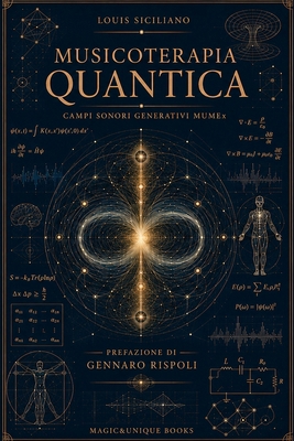Musicoterapia Quantica [Italian] 9697264694 Book Cover