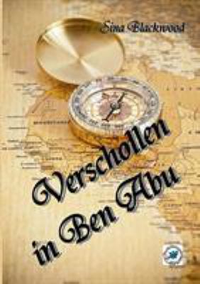 Verschollen in Ben Abu [German] 374129618X Book Cover