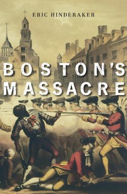 Boston's Massacre 0674048334 Book Cover