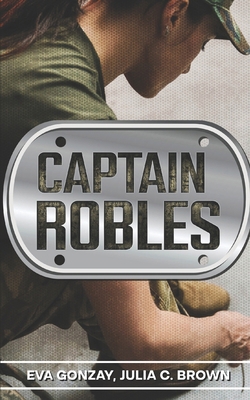 Captain Robles B0D7J78FYB Book Cover