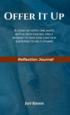 Offer It Up Reflection Journal B0DQQ9HB7V Book Cover