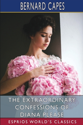 The Extraordinary Confessions of Diana Please (... B0CJYHC94J Book Cover