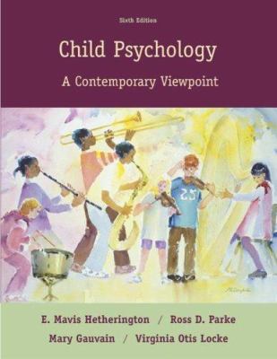 Child Psychology: A Contemporary View Point 0073012319 Book Cover