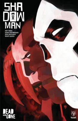 Shadowman (2018) Volume 2: Dead and Gone 1682152871 Book Cover