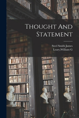 Thought And Statement 1016365497 Book Cover