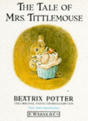 The Tale of Mrs. Tittlemouse 0723234957 Book Cover