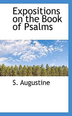 Expositions on the Book of Psalms 1117400956 Book Cover