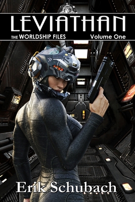 Worldship Files: Leviathan 1687251029 Book Cover