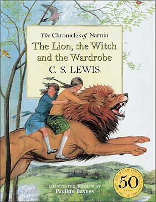 The Lion, the Witch, and the Wardrobe 0060277246 Book Cover