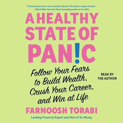 A Healthy State of Panic: Follow Your Fears to ... 1797167006 Book Cover