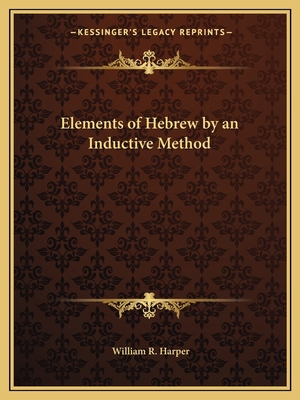 Elements of Hebrew by an Inductive Method 1162578122 Book Cover