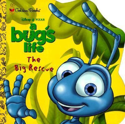 The Big Rescue (A Bug's Life) 0307133168 Book Cover