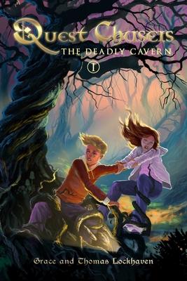 The Deadly Cavern (Book 1): Quest Chasers 1365663361 Book Cover