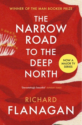 The Narrow Road to the Deep North 0099593580 Book Cover