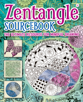 Zentangle Sourcebook: The Ultimate Resource for... 1784282480 Book Cover