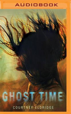 Ghost Time 153188430X Book Cover